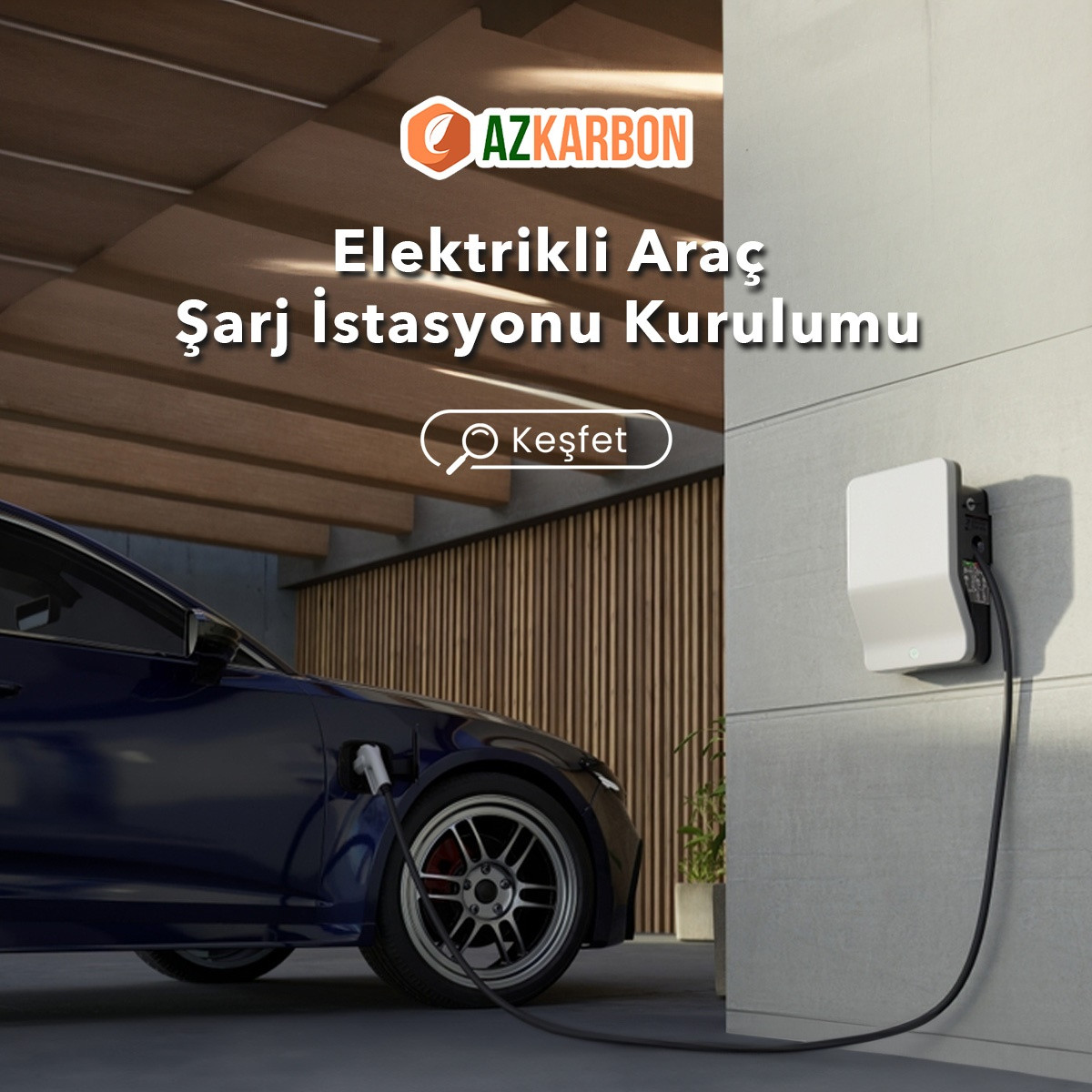 AZKarbon-Elektrikli Araç Şarj İstasyonu