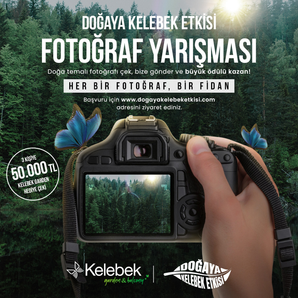 Doğaya Kelebek Etkisi Doğaya Kelebek Etkisi