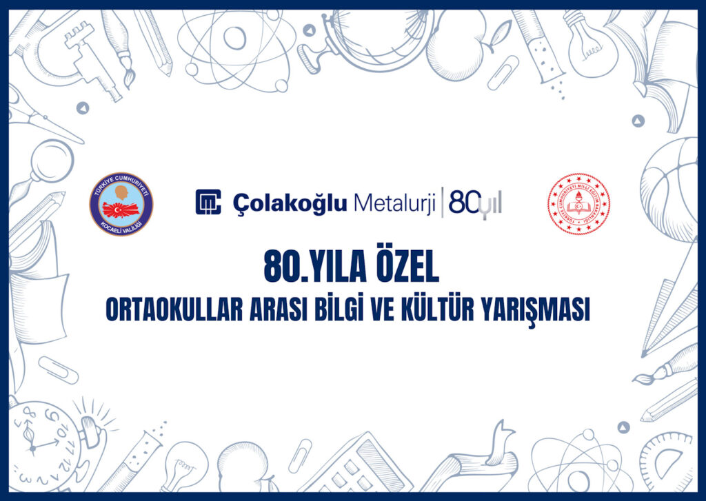 1746008043_M_Bilgi_Yar____mas___edited Çolakoğlu Metalurji Bilgi Yarışması