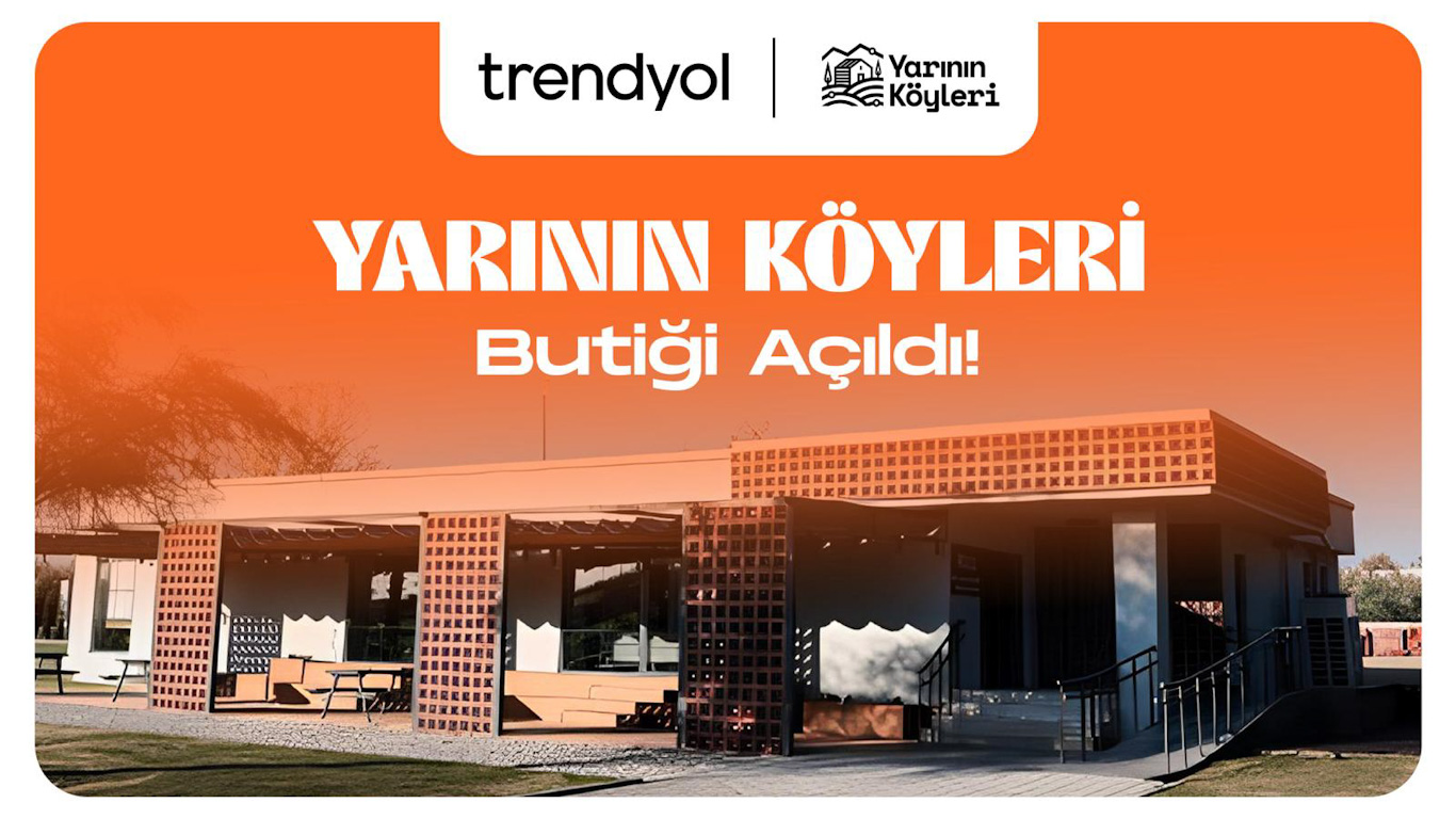Yarının Köyleri Trendyol’da
