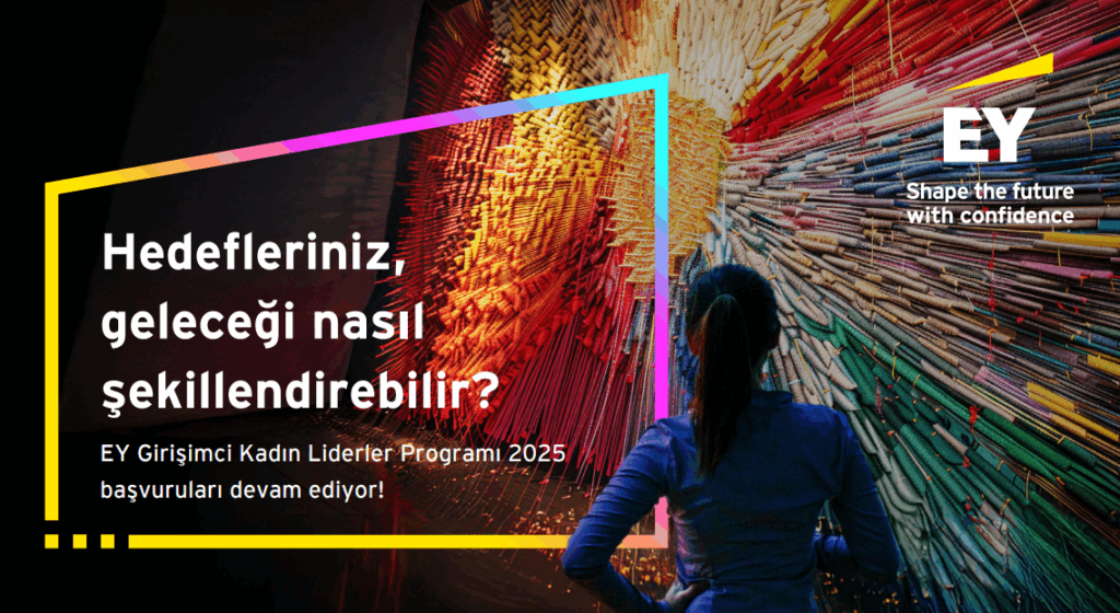 EY Girişimci Kadın Liderler Programı