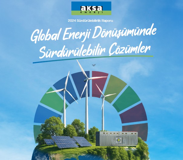 Aksa Enerji Sürdürülebilirlik Raporu
