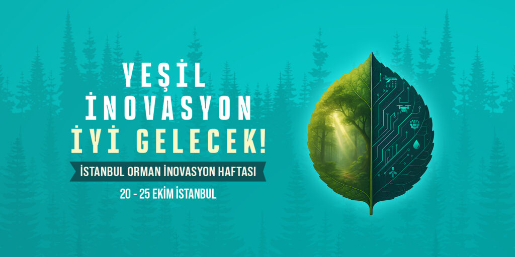 İstanbul Orman İnovasyon Haftası (IFIW)
