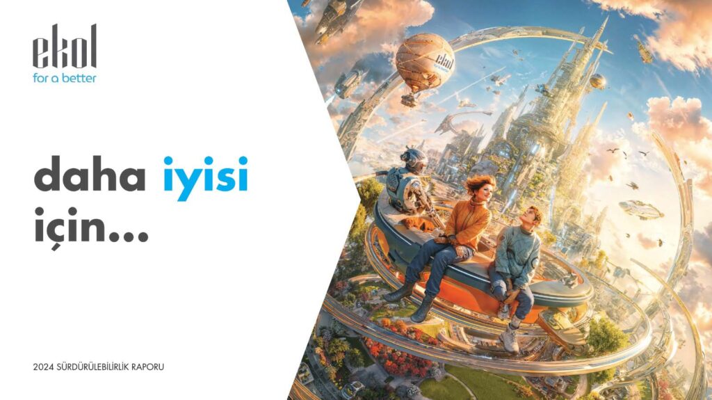 Ekol Lojistik Sürdürülebilirlik Raporu