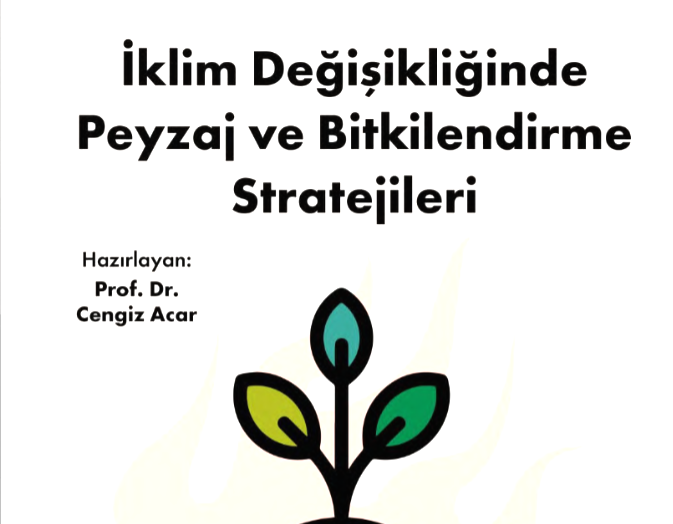 İklim Değişikliği, Kentler, Doğa Temelli Çözümler, Peyzaj, Yeşil Altyapı, İstanbul Büyükşehir Belediyesi, Biyoçeşitlilik, İklim Uyum Stratejileri